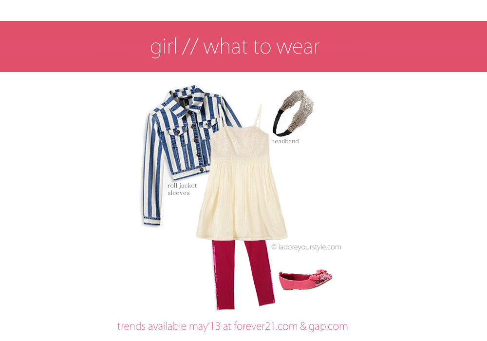 May 2013 what to wear Girl